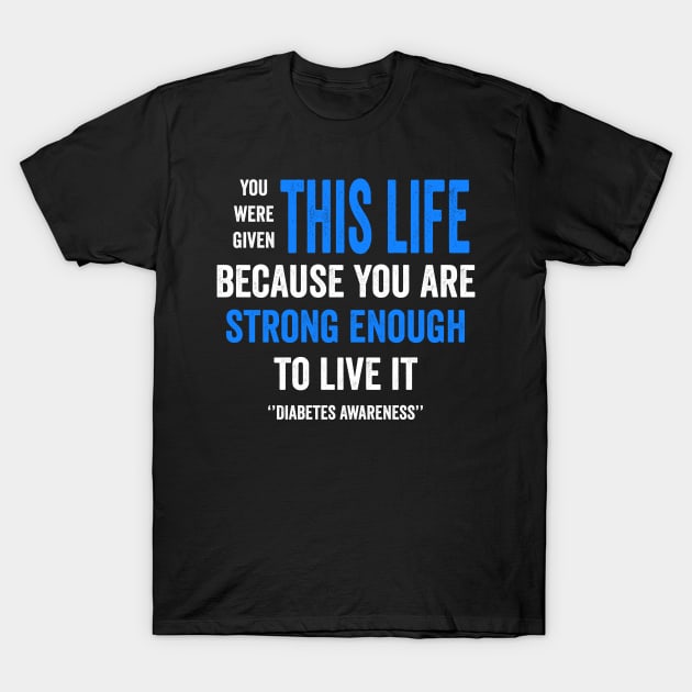 diabetes awareness month - diabetes warrior - diabetes fighter gift T-Shirt by Merchpasha1